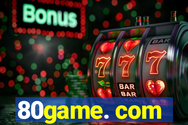 80game. com